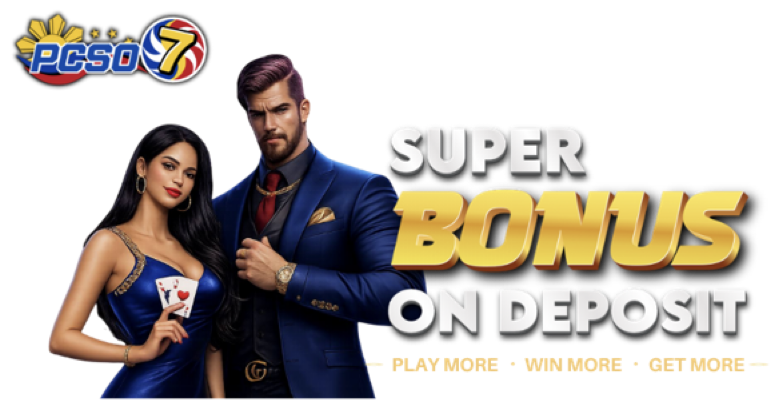 PCSO7 Super Bonus On Deposit